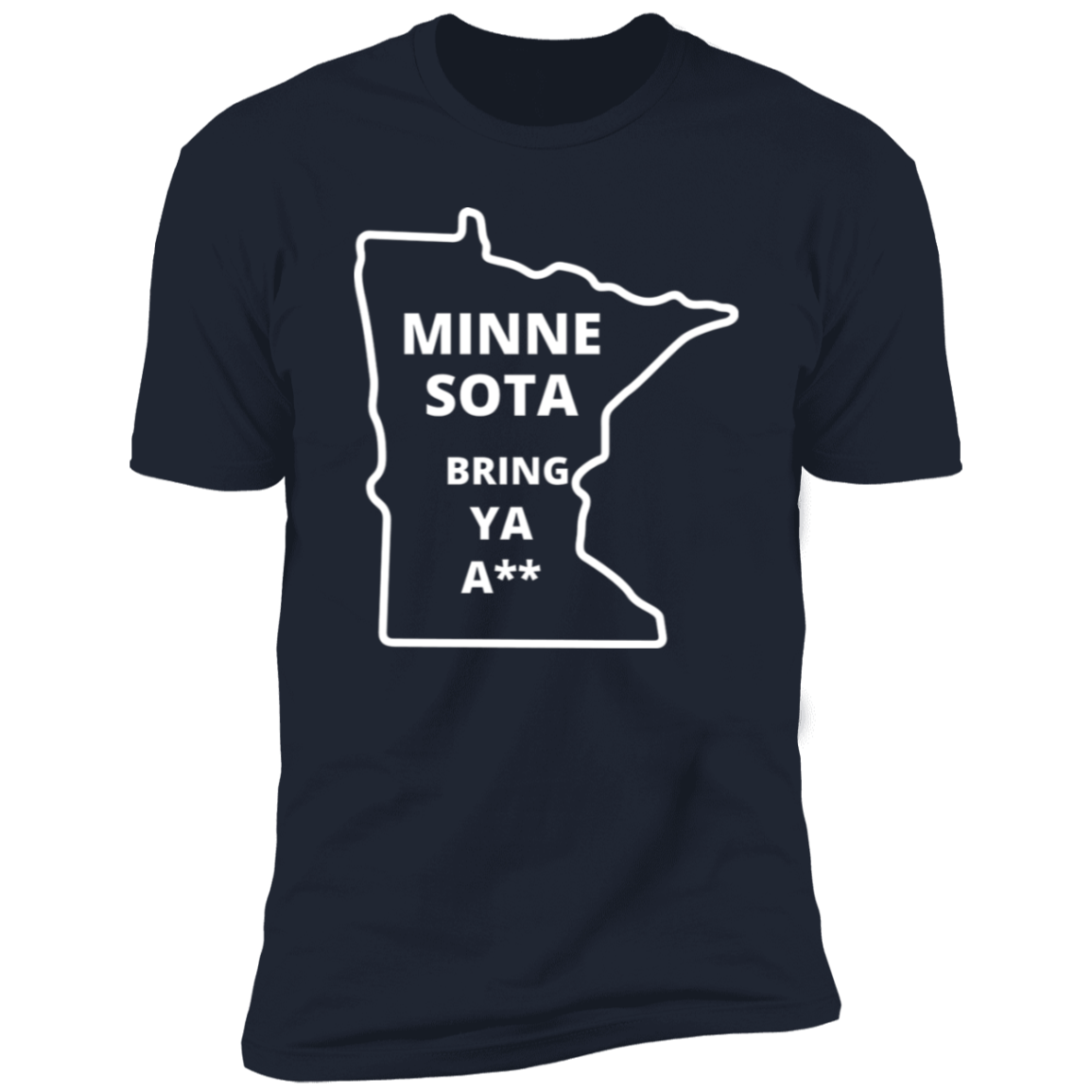 Minnesota Timberwolves Bring Ya Ass Tshirt MN Map PG version