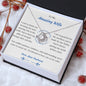Love Knot Neckclace To My Amazing Wife Romantic Gift