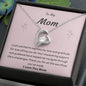 Mom Forever Love Necklace Gift
