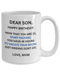 Birthday Coffee Mug For Him, Birthday Gift for Son, Funny Mug