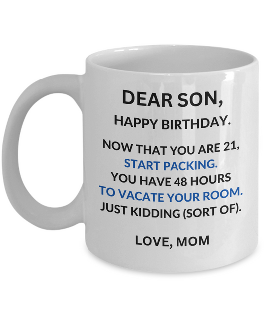 Birthday Coffee Mug For Him, Birthday Gift for Son, Funny Mug