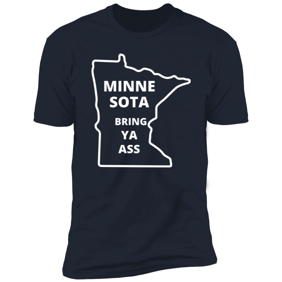 Minnesota Timberwolves Bring Ya Ass Tshirt with MN Map