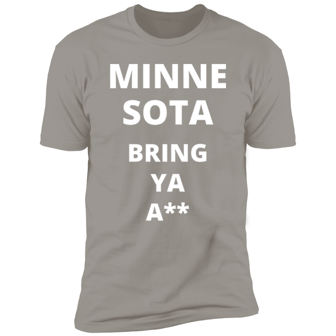 Minnesota Timberwolves Bring Ya Ass Tshirt Words Only PG