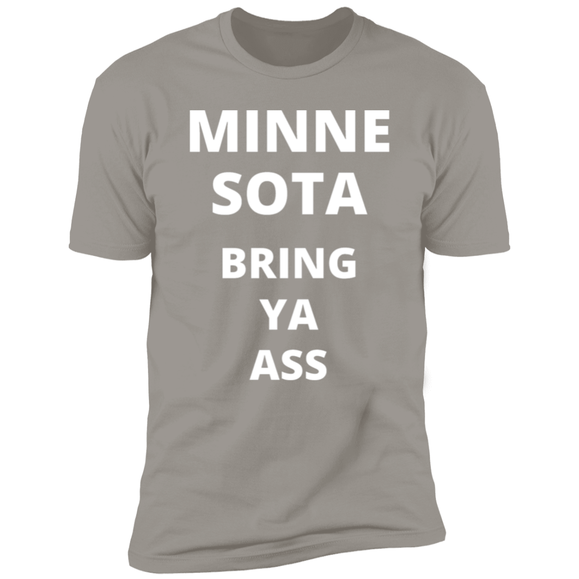 Minnesota Timberwolves Bring Ya Ass Tshirt with Words Only