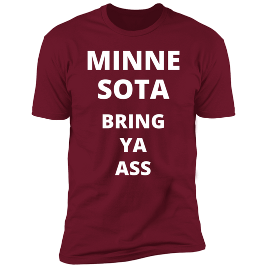 Minnesota Timberwolves Bring Ya Ass Tshirt with Words Only