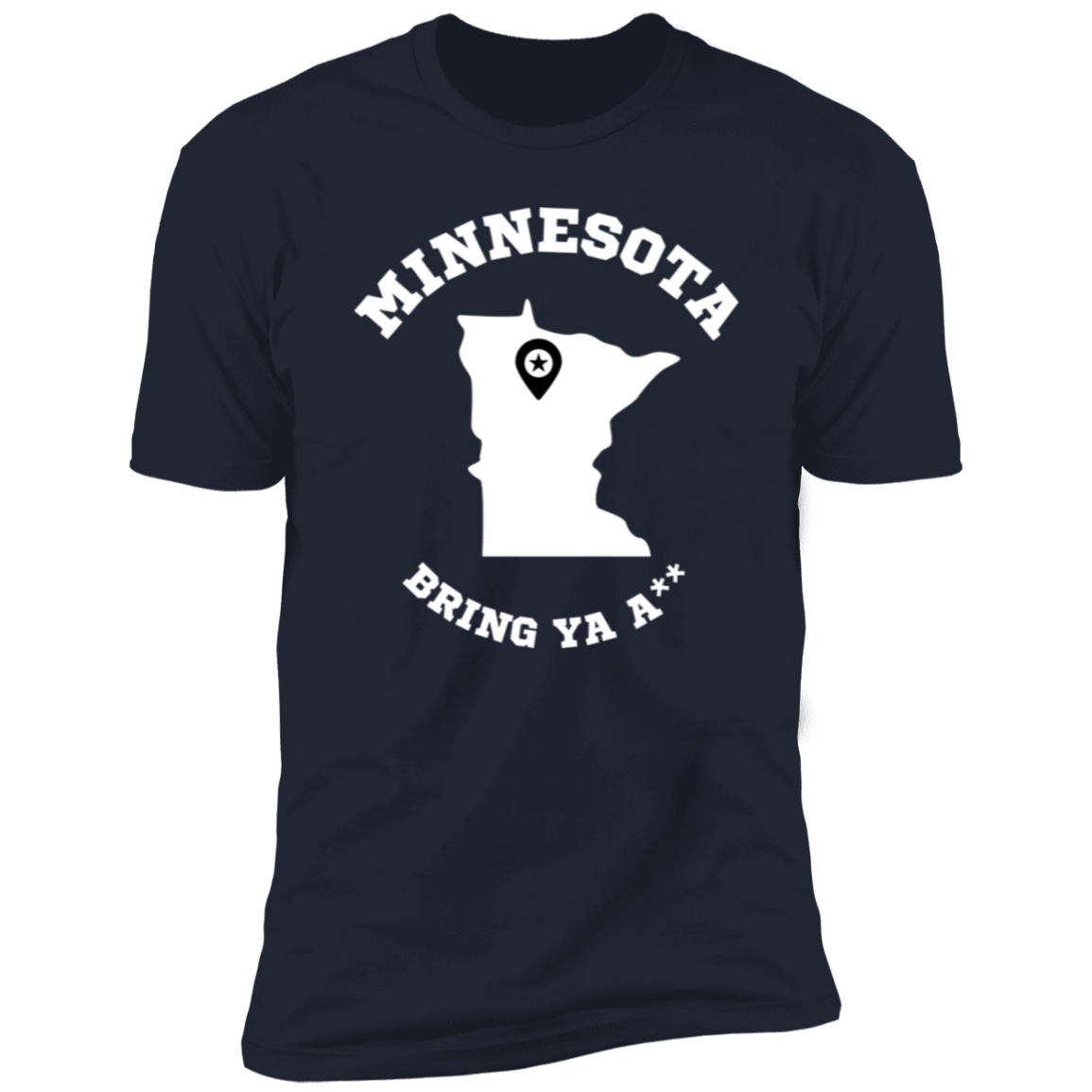 Minnesota Timberwolves Bring Ya Ass Tshirt Solid MN Map PG