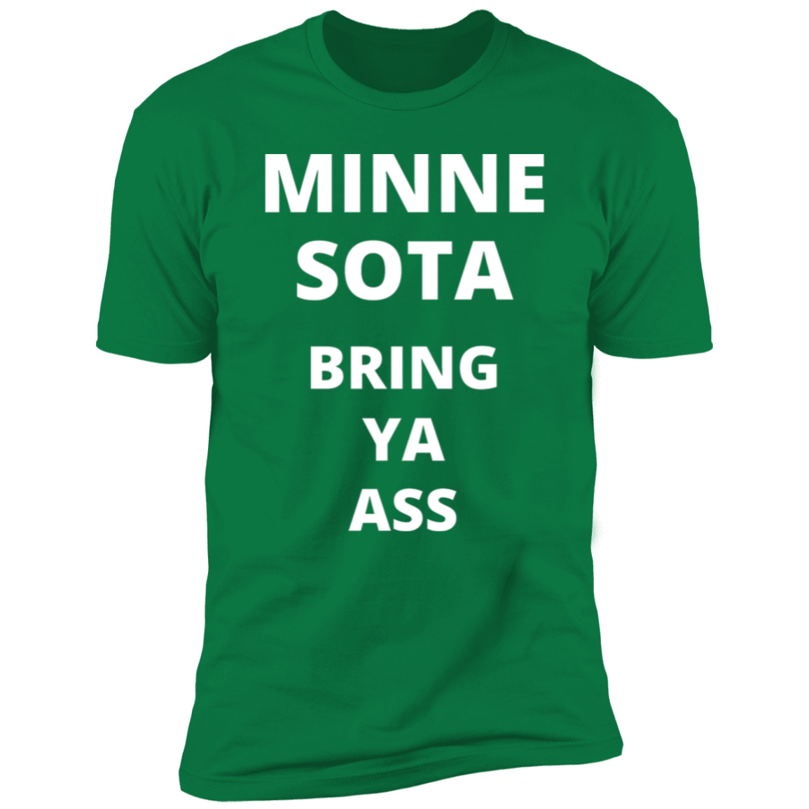 Minnesota Timberwolves Bring Ya Ass Tshirt with Words Only