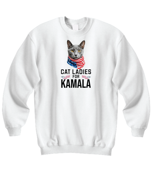 Cat Ladies For Kamala Sweatshirt | Kamala Rally T Shirt | Childless Cat Ladies | Kamala Harris 2024 President Shirt  Russian Blue